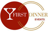 First Dinner Events