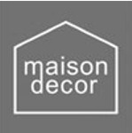 franquicia Maison Decor  (Hogar / Decoración / Mobiliario)