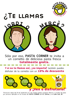 En Pasta Corner si te llamas Jordi o Mercè, comes pasta fresca gratis