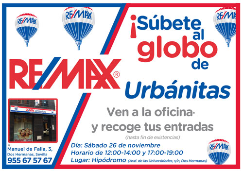 ReMax Urbanitas invita a los habitantes de Dos Hermanas a disfrutar de las mejores vistas de la localidad subiendo en el globo aerostático de ReMax