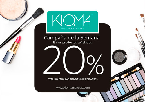 Kioma : ¡Fabulosa Campaña de la Semana!