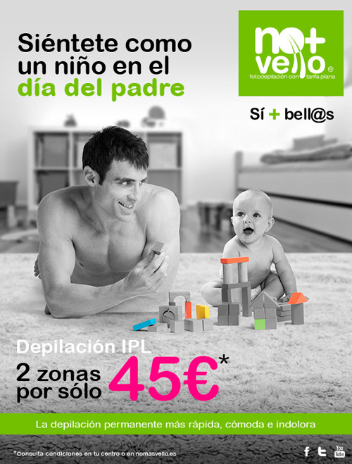 Piel como la de un bebé, No+Vello celebra el día del padre con una oferta en depilación IPL masculina