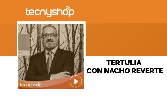 Nuevo podcast y vídeo de tertulias con Tencnyshop.