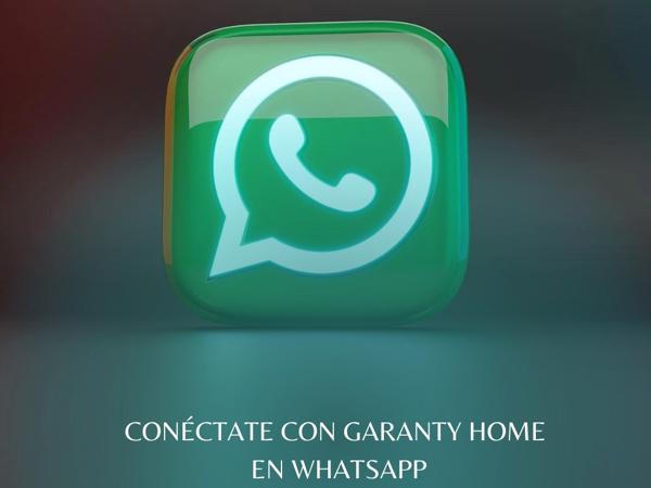 Conéctate con Garanty Home en WhatsApp para ofertas exclusivas 