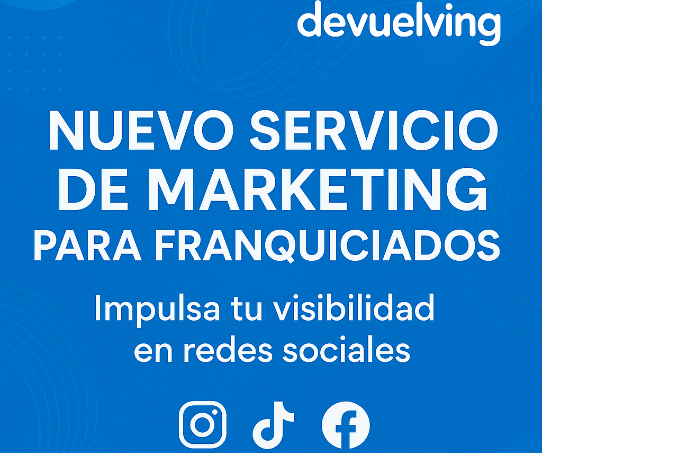 La franquicia Devuelving lanza un plan exclusivo de redes sociales para sus franquiciados.
