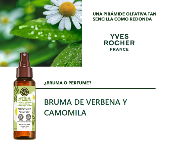 Nueva bruma de verbena y camomila de la franquicia Yves Rocher. El secreto para oler siempre a limpio.